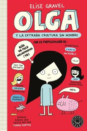 Olga y la extraña criatura sin nombre (rústica)