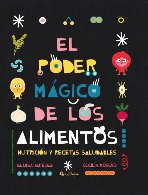 Poder mágico de los alimentos, El